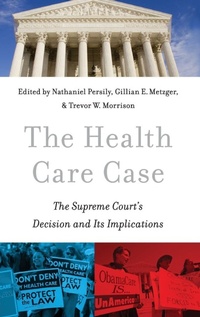 Enlarge image Cover: The Health Care Case - Oxford University Press Inc