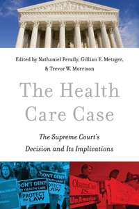 Enlarge image Cover: The Health Care Case - Oxford University Press Inc