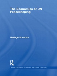 Enlarge image Cover: The Economics of UN Peacekeeping - Routledge