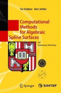 Enlarge image Cover: Computational Methods for Algebraic Spline Surfaces - Springer