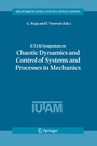 Cover: IUTAM Symposium on Chaotic Dynamics and Control of Systems and Processes in Mechanics - Springer