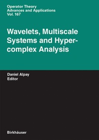 Abbildung von: Wavelets, Multiscale Systems and Hypercomplex Analysis - Birkhäuser