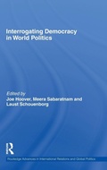 Cover: Interrogating Democracy in World Politics - Routledge