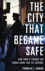 Bild: The City that Became Safe - Oxford University Press Inc