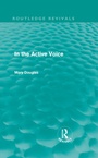 Cover: In the Active Voice (Routledge Revivals) - Routledge