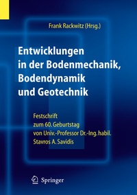 Abbildung von: Entwicklungen in der Bodenmechanik, Bodendynamik und Geotechnik - Springer