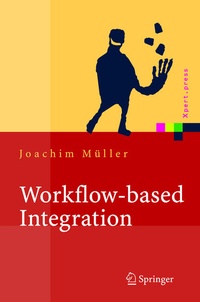 Enlarge image Cover: Workflow-based Integration - Springer