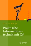 Cover: Praktische Informationstechnik mit C# - Springer