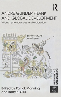 Enlarge image Cover: Andre Gunder Frank and Global Development - Routledge