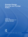 Cover: Russian Energy Security and Foreign Policy - Routledge