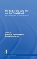 Cover: The End of the Cold War and The Third World - Routledge