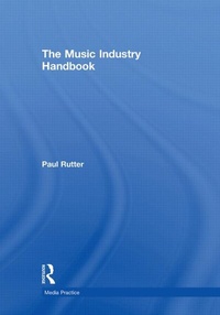 Enlarge image Cover: The Music Industry Handbook - Routledge