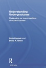 Cover: Understanding Undergraduates - Routledge