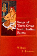 Cover: Songs of Three Great South Indian Saints - OUP India