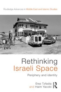 Enlarge image Cover: Rethinking Israeli Space - Routledge