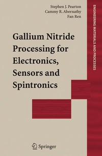 Enlarge image Cover: Gallium Nitride Processing for Electronics, Sensors and Spintronics - Springer