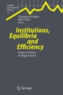 Cover: Institutions, Equilibria and Efficiency - Springer