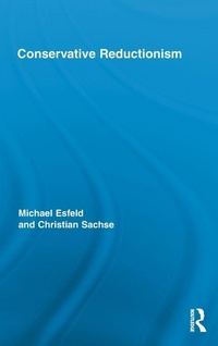 Enlarge image Cover: Conservative Reductionism - Routledge