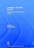 Cover: Leading a Creative School - Routledge