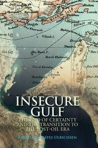 Enlarge image Cover: Insecure Gulf - OUP India
