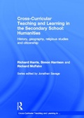 Cover: Cross-Curricular Teaching and Learning in the Secondary School... Humanities - Routledge