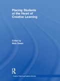 Cover: Placing Students at the Heart of Creative Learning - Routledge