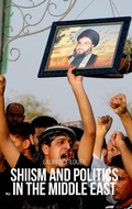 Cover: Shiism and Politics in the Middle East - Oxford University Press Inc