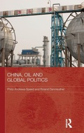 Cover: China, Oil and Global Politics - Routledge