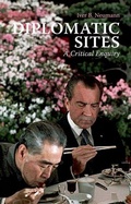 Cover: Diplomatic Sites - Oxford University Press