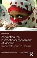 Cover: Regulating the International Movement of Women - Routledge