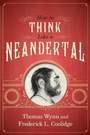 Cover: How To Think Like a Neandertal - Oxford University Press Inc