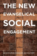 Cover: The New Evangelical Social Engagement - Oxford University Press Inc