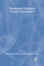 Cover: Exploring Children's Creative Narratives - Routledge
