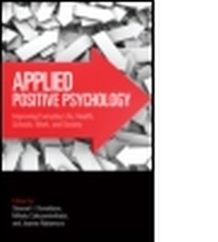 Enlarge image Cover: Applied Positive Psychology - Routledge Academic