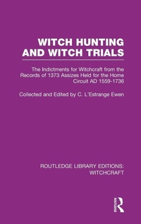 Enlarge image Cover: Witch Hunting and Witch Trials (RLE Witchcraft) - Routledge