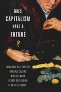 Cover: Does Capitalism Have a Future? - OUP USA