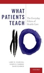 Cover: What Patients Teach - Oxford University Press Inc