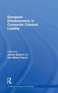 Cover: European Developments in Corporate Criminal Liability - Routledge