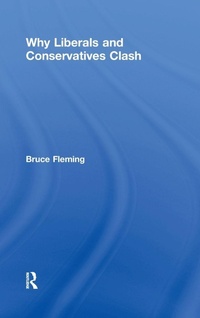 Enlarge image Cover: Why Liberals and Conservatives Clash - Routledge