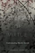 Cover: The Perversion of Virtue - OUP eBook