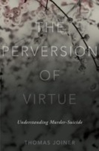Enlarge image Cover: The Perversion of Virtue - OUP eBook