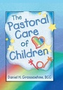 Cover: The Pastoral Care of Children - Routledge
