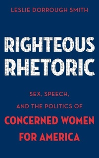 Enlarge image Cover: Righteous Rhetoric - Oxford University Press Inc
