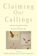 Cover: Claiming Our Callings - Oxford University Press Inc