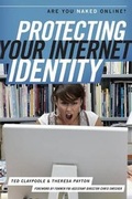 Cover: Protecting Your Internet Identity - Rowman & Littlefield Publishers