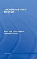Cover: The Alternative Media Handbook - Routledge