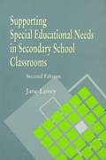 Cover: Supporting Special Educational Needs in Secondary School Classrooms - David Fulton Publishers Ltd