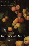 Cover: In Praise of Desire - Oxford University Press Inc