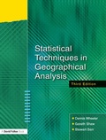 Cover: Statistical Techniques in Geographical Analysis - David Fulton Publishers Ltd