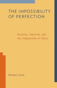 Enlarge image Cover: The Impossibility of Perfection - Oxford University Press Inc